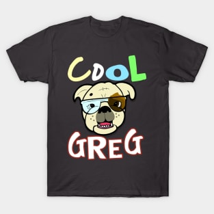 Cool Greg The Swagged Out Bulldog T-Shirt